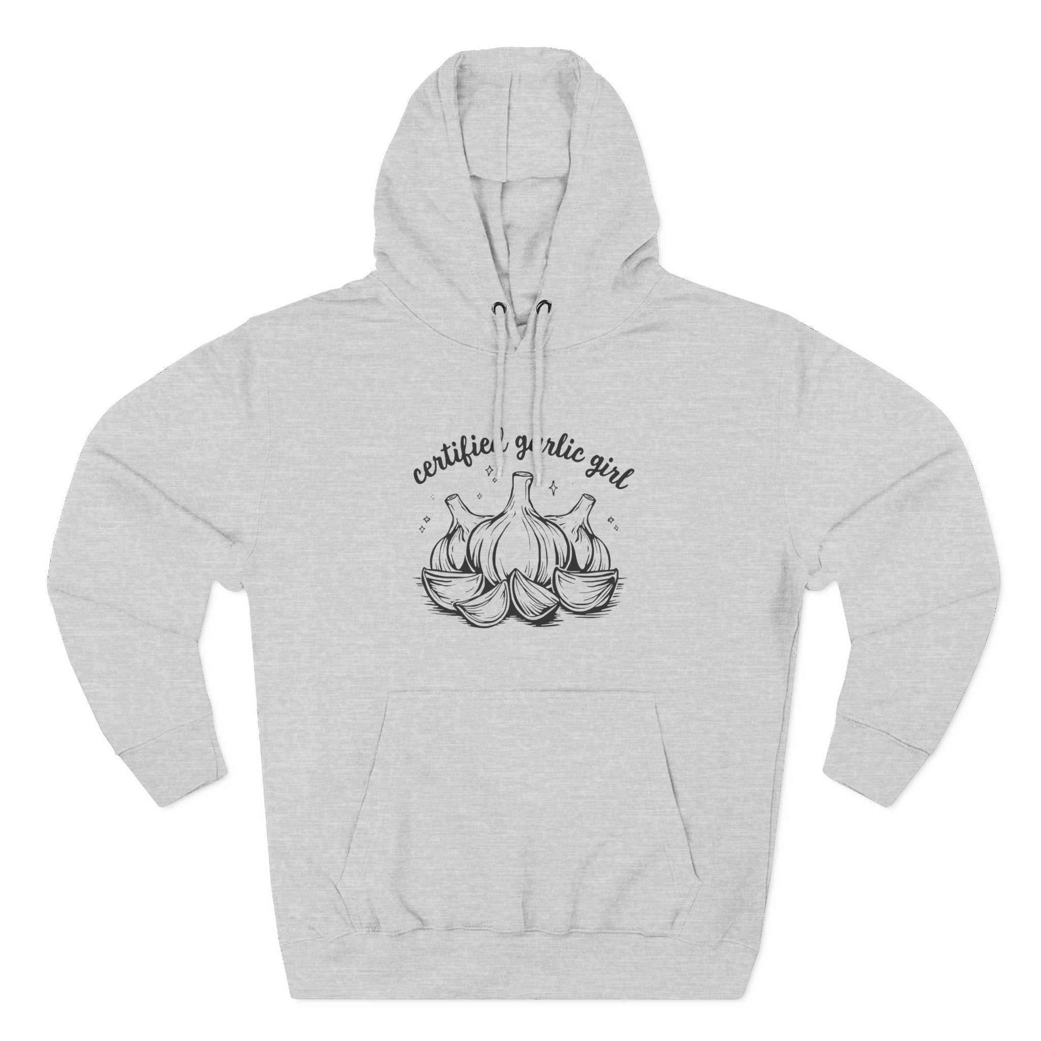 Certified Garlic Girl Hoodie – Cute Garlic Graphic Fleece Pullover