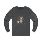 If I'm Moody Feed Me Treats Long Sleeve Tee — Cute Raccoon Graphic Shirt