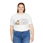 Coffee Racoon Tee — "I don't rise and shine... I caffeinate and try" Graphic T-Shirt