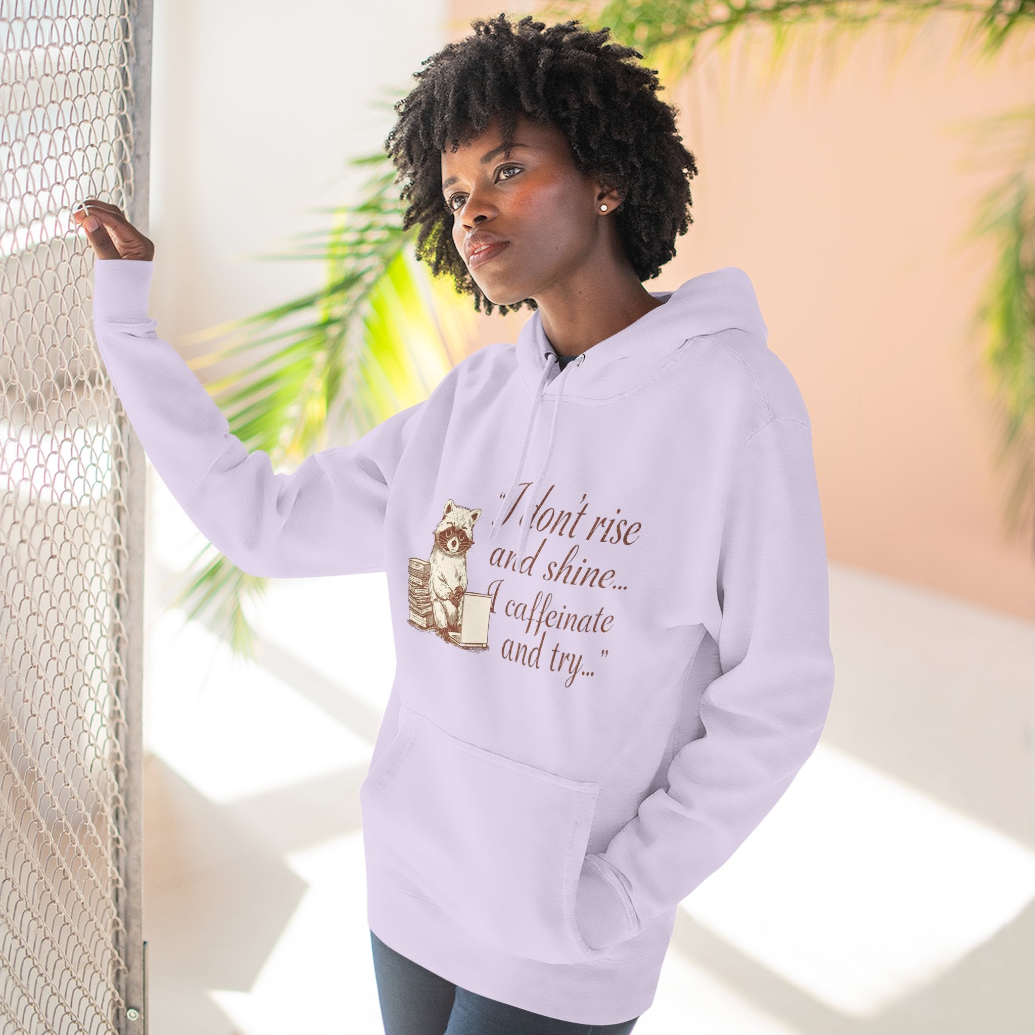 Cozy Raccoon Coffee Hoodie — "I don't rise and shine... I caffeinate and try" Fleece Pullover