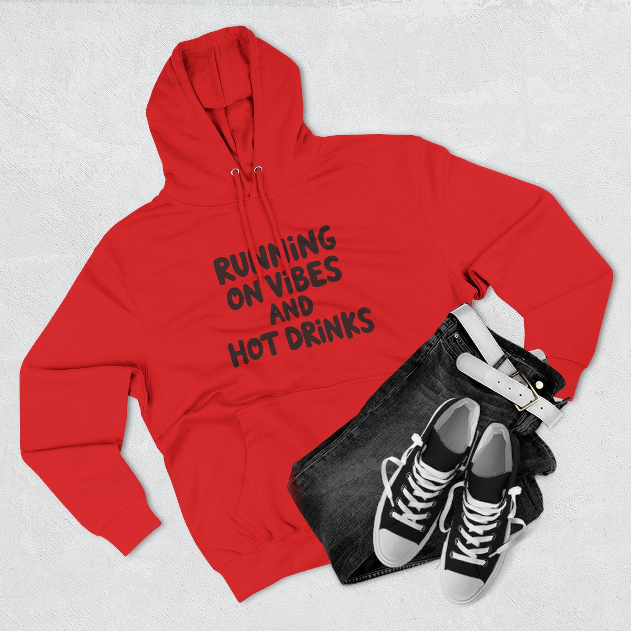 Running on Vibes and Hot Drinks Hoodie — Cozy Coffee Lover Pullover