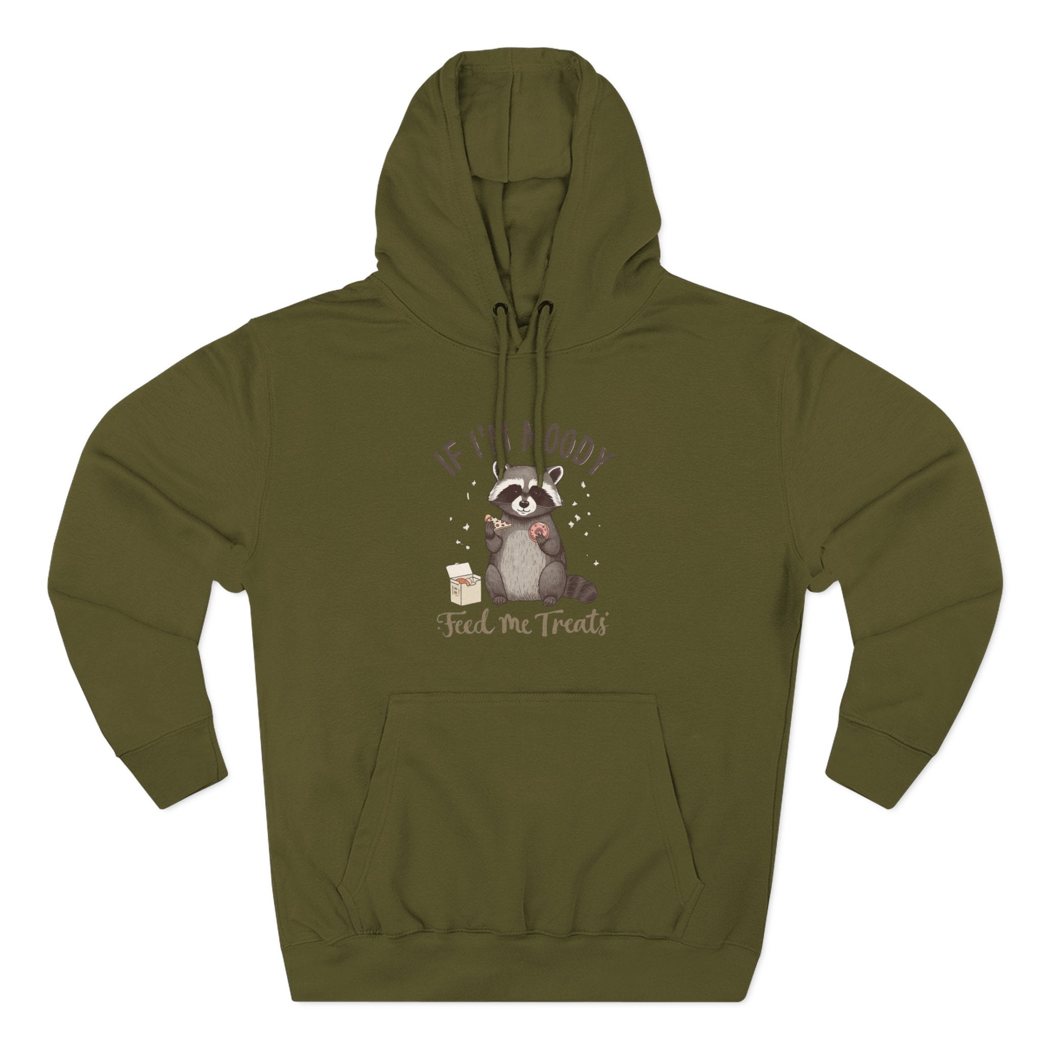 If I’m Moody Feed Me Treats Hoodie — Cute Raccoon Graphic Pullover