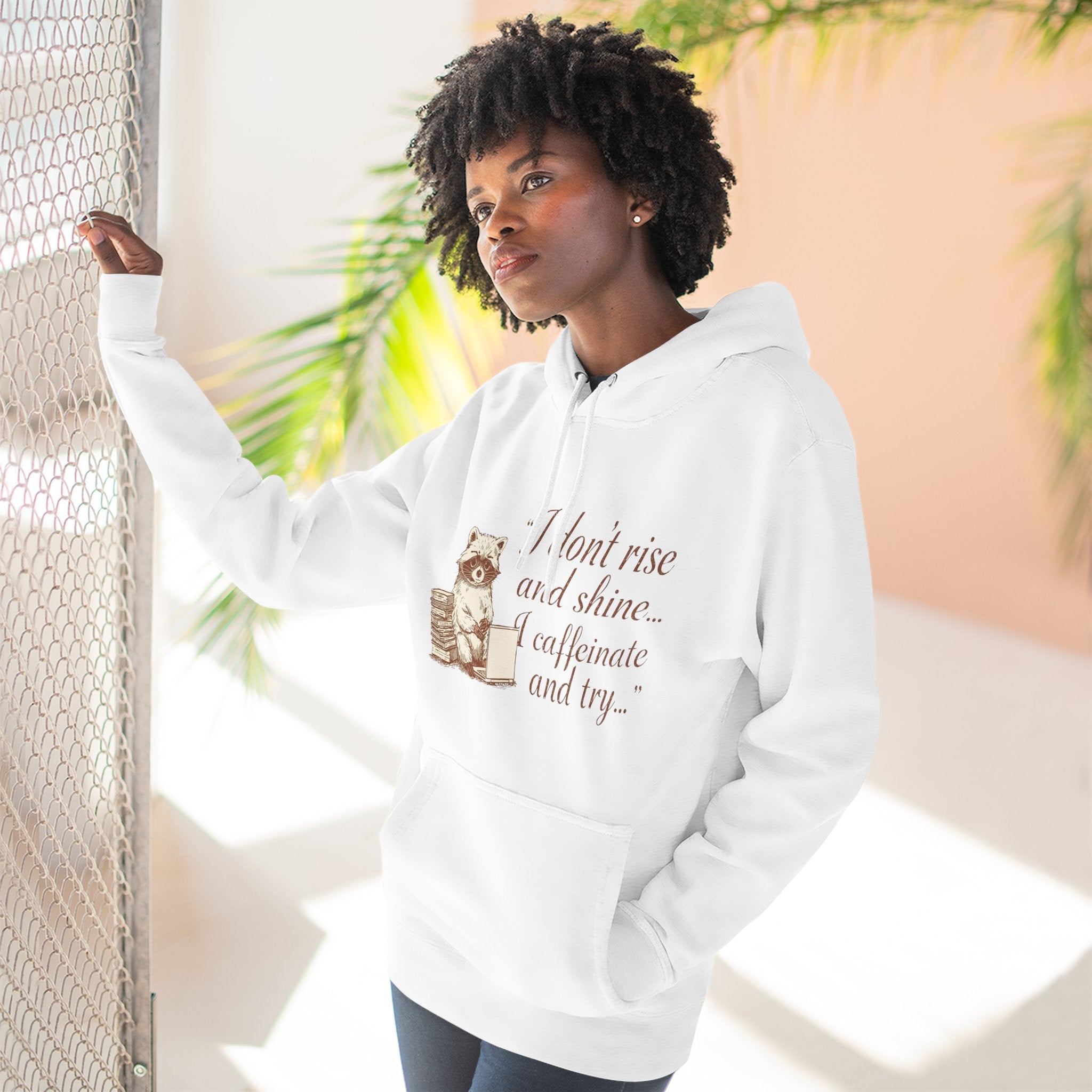 Cozy Raccoon Coffee Hoodie — "I don't rise and shine... I caffeinate and try" Fleece Pullover