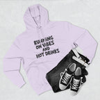 Running on Vibes and Hot Drinks Hoodie — Cozy Coffee Lover Pullover