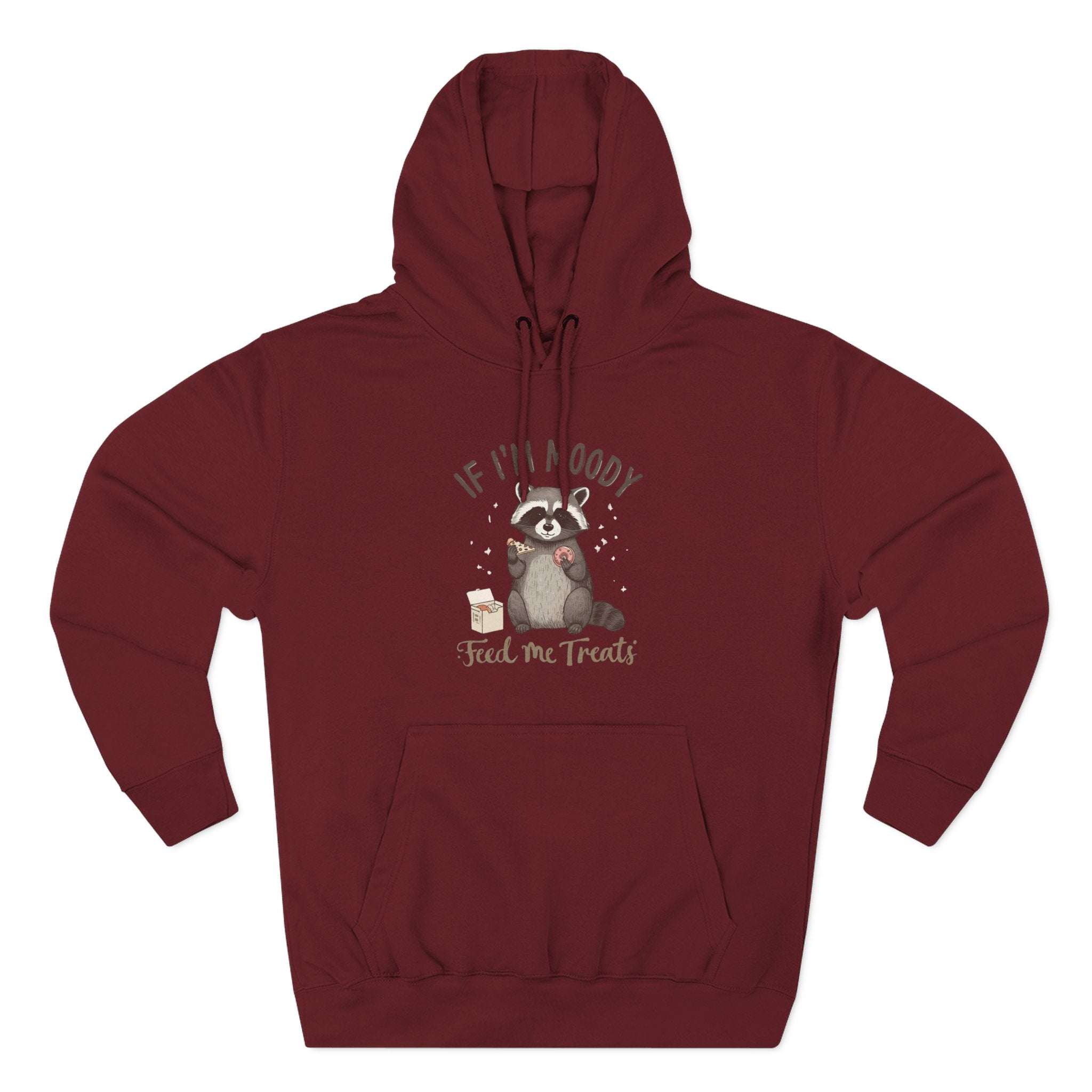 If I’m Moody Feed Me Treats Hoodie — Cute Raccoon Graphic Pullover
