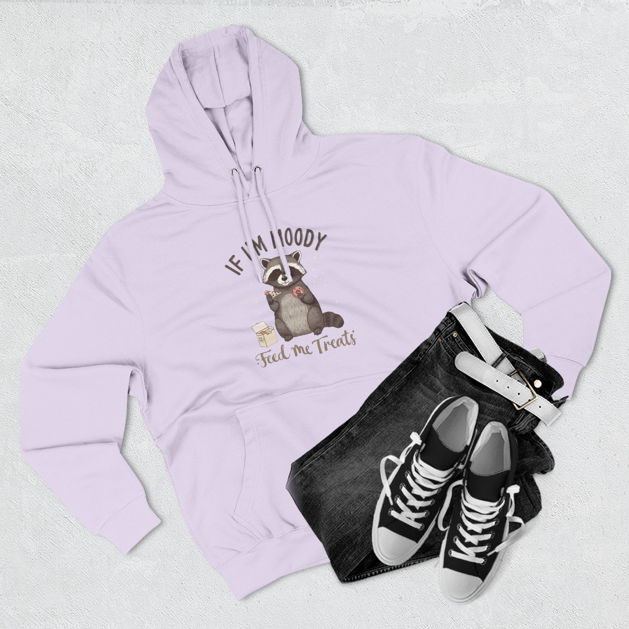 If I’m Moody Feed Me Treats Hoodie — Cute Raccoon Graphic Pullover