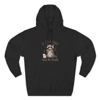 If I’m Moody Feed Me Treats Hoodie — Cute Raccoon Graphic Pullover